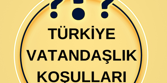 Gayrimenkul Satın Alarak Türk Vatandaşlığı Koşulları 2024